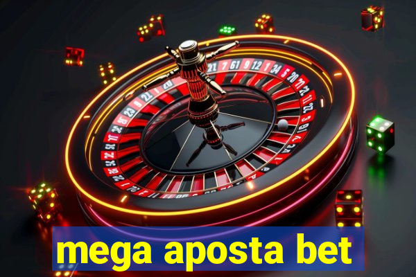 mega aposta bet